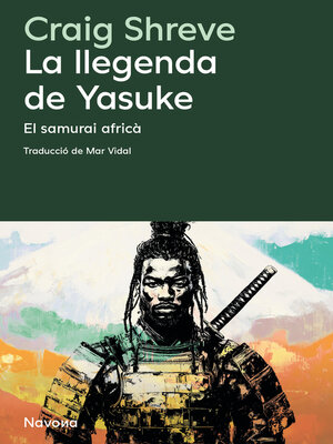 cover image of La llegenda de Yasuke